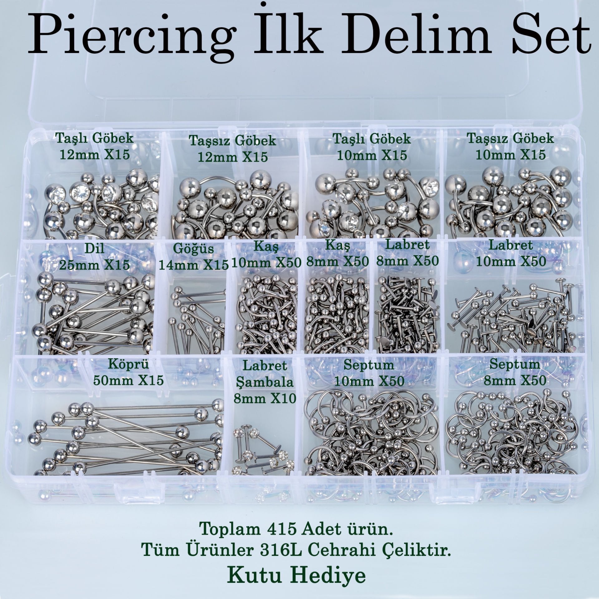 Piercing İlk Delim Set